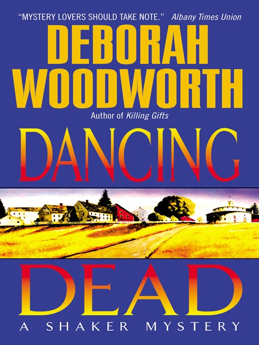 Title details for Dancing Dead by Deborah Woodworth - Available